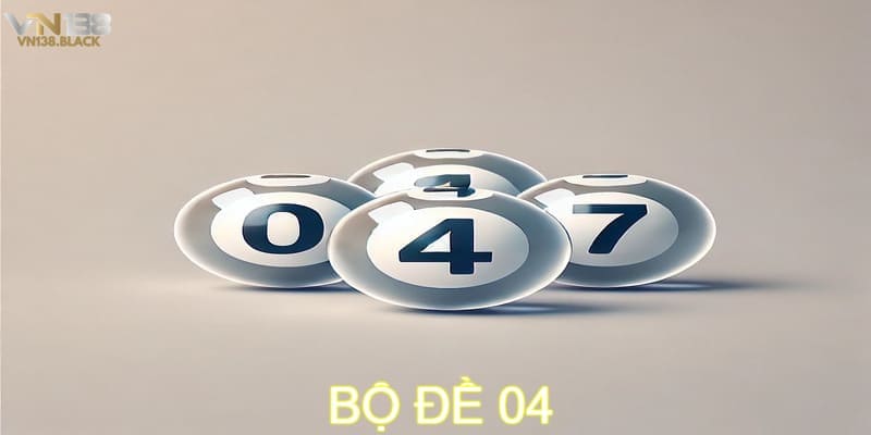 Bộ 04